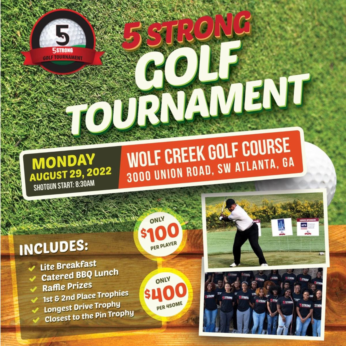 5 strong golf tournament